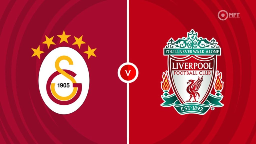 Galatasaray vs Liverpool - 02h00 ngày 01/10/2025 Vòng Bảng Champion League 2025-2026