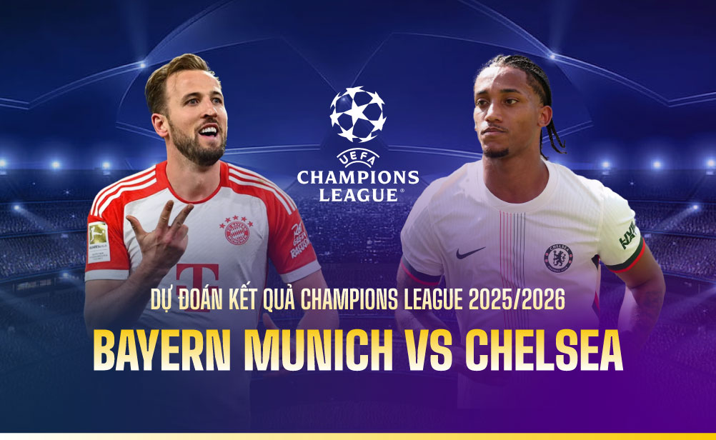 Bayern Munich vs Chelsea - 02h00 ngày 18/09/2025 Vòng Hạng Champions League 2025/26