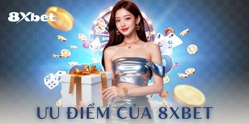 Khám phá nền tảng cá cược 8xbet uy tín